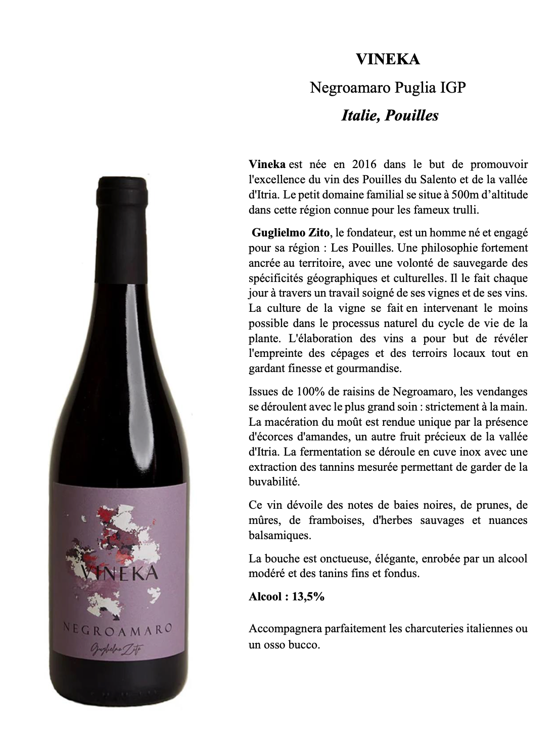 Vineka Negroamaro Puglia IGP - Vin Rouge Italien 100% Negroamaro Pouilles