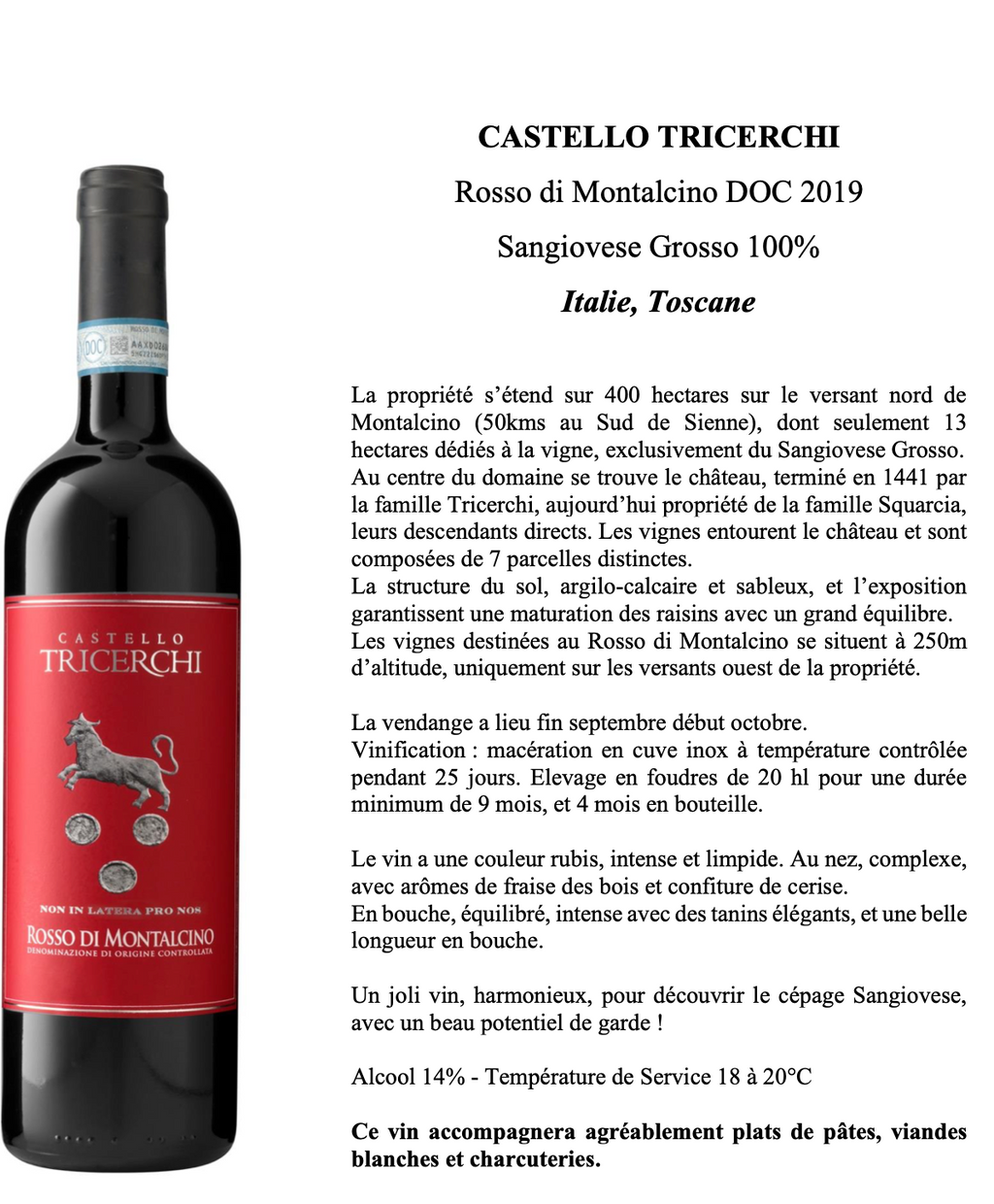 Rosso di Montalcino DOC 2019 - Castello Tricerchi Toscane